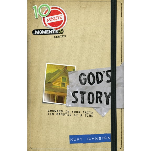 10 Minute Moments: 10 Minute Moments: God's Story : Growing in Your Faith Ten Minutes at a Time (Paperback)