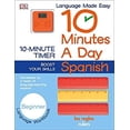 thumbnail image 1 of Pre-Owned 10 Minutes a Day: Spanish, Beginner: Developed by a Team of Language-Learning Experts Paperback, 1 of 1