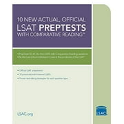 LAW SCHOOL ADMISSION COUNCIL 10 New Actual, Official LSAT Preptests with Comparative Reading