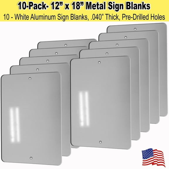 10 Pack 12x18 Metal Sign Blank White Aluminum - .040