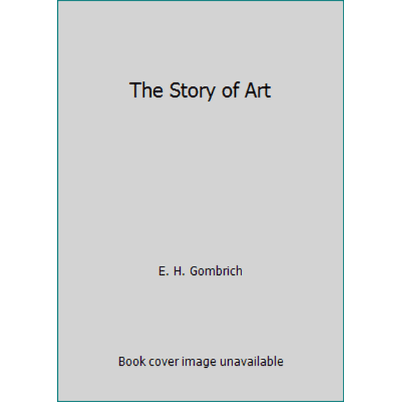 Pre-Owned The Story of Art (Paperback) 0138498520 9780138498528