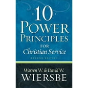 DR WARREN W WIERSBE; DAVID W WIERSBE 10 Power Principles for Christian Service (Paperback)