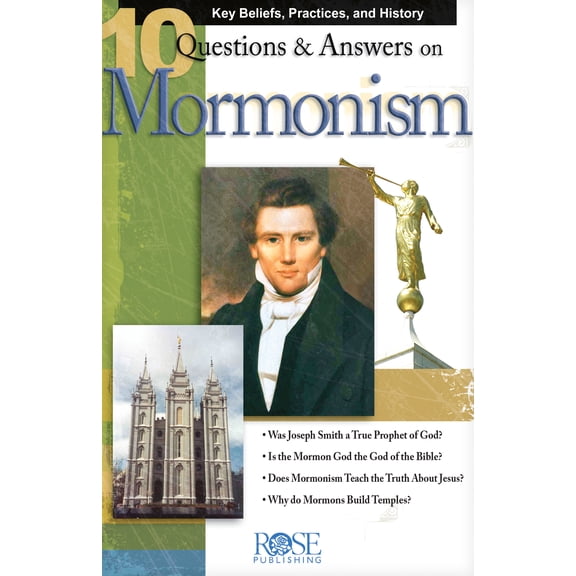 Pre-Owned 10 Questions and Answers on Mormonism : Key Beliefs, Practices, and History (Other)