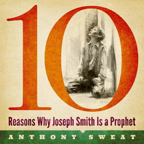 Pre-Owned 10 Reasons Why Joseph Smith is a Prophet