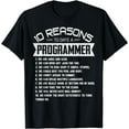 thumbnail image 1 of 10 Reasons to Date a Programmer Software Developer Hacker T-Shirt, 1 of 4