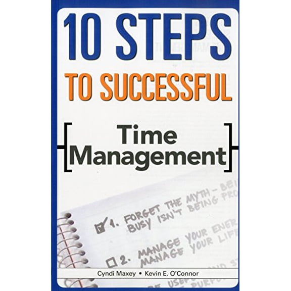 Pre-Owned 10 Steps to Successful Time Management (10 Steps Series), 9781562867188, 1562867180, Paperback,