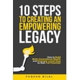 thumbnail image 1 of 10 Steps to Creating an Empowering Legacy: How to Build Multi-Generational Wealth and Empower Loved Ones to their Full P, (Paperback), 1 of 1