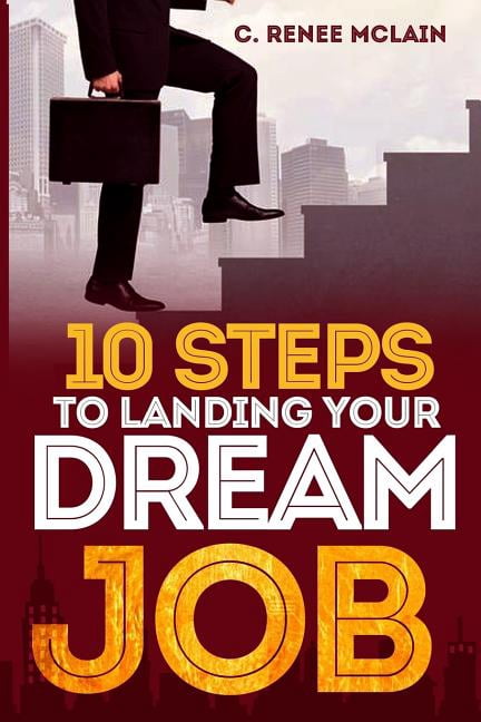 10 Steps to Landing Your Dream Job - Walmart.com
