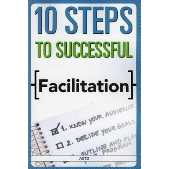 10 Steps to Successful Facilitation