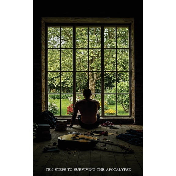 10 Steps to Surviving the Apocalypse, (Paperback)