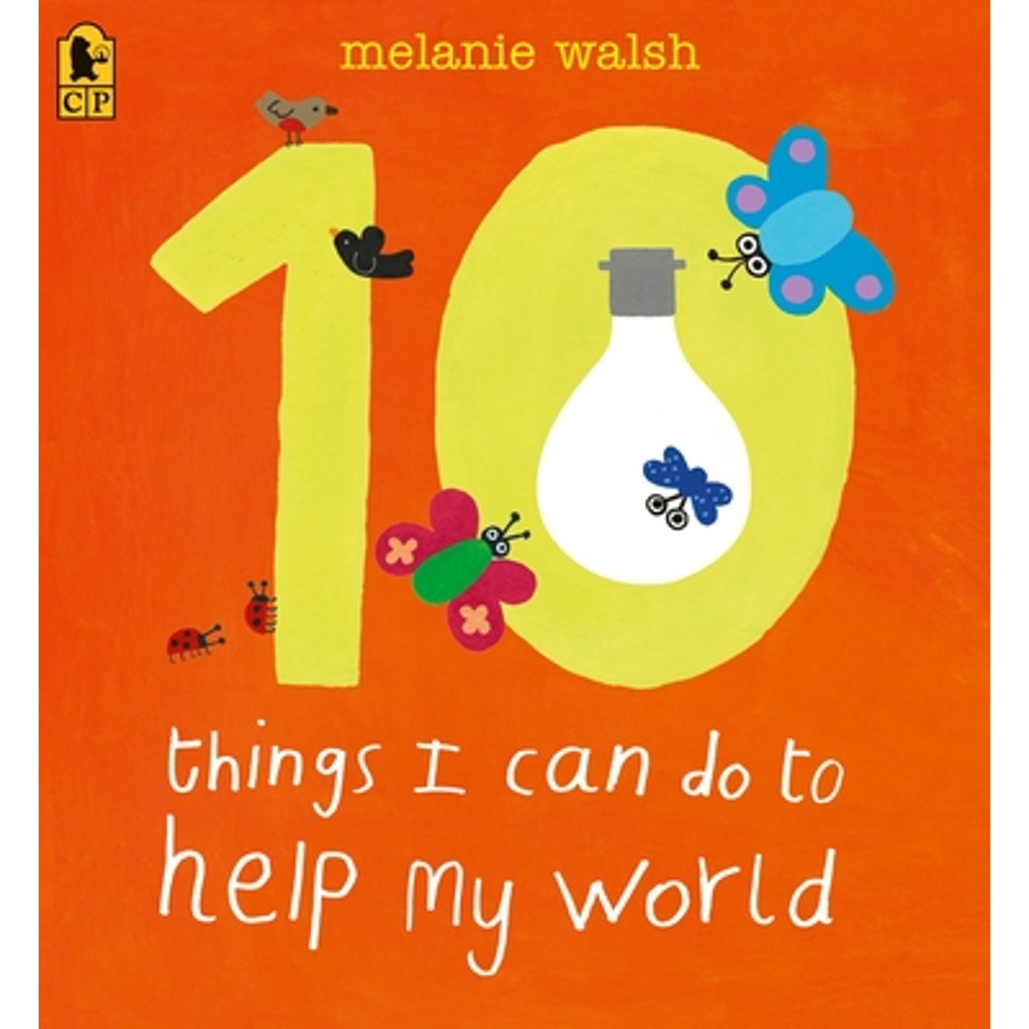 Pre-Owned 10 Things I Can Do to Help My World (Paperback 9780763659196) by Melanie Walsh