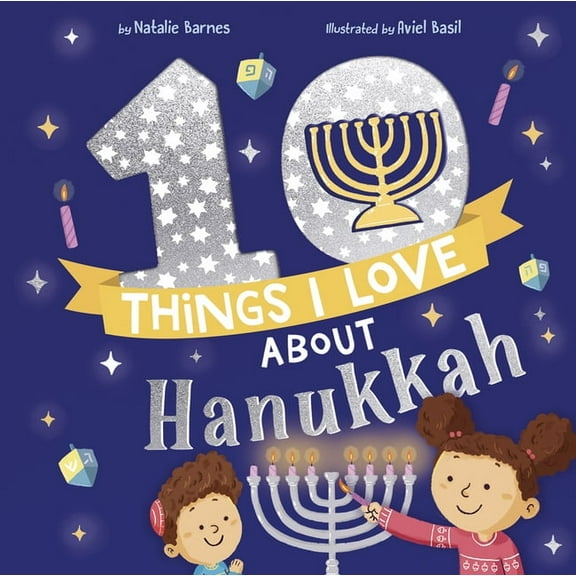 10 Things I Love about 10 Things I Love about Hanukkah, (Hardcover)