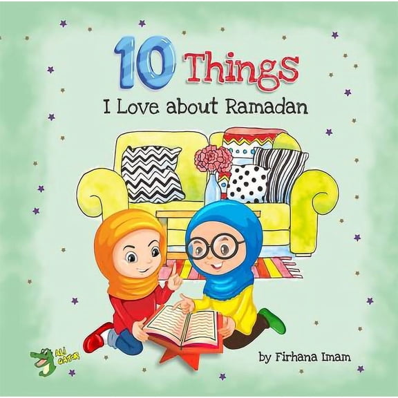 10 Things I Love about Ramadan, (Paperback)