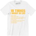thumbnail image 1 of 10 Things I Want In Life Video Games More Video Games Funny Men's T-Shirt, 1 of 4