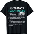 thumbnail image 1 of 10 Things I Want In My Life Car More Cars I want Car In Life T-Shirt, 1 of 4