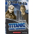 thumbnail image 1 of 10 True Tales 10 True Tales, Titanic Young Survivors, (Paperback), 1 of 1