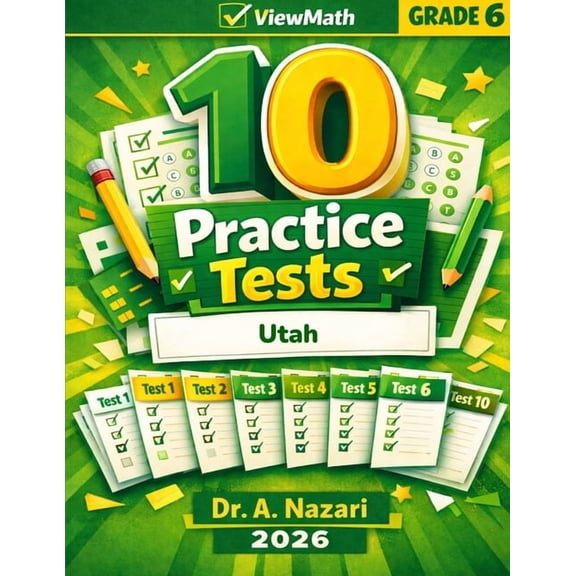 10 Utah RISE Grade 6 Math Practice Tests: The Ultimate Test Prep Collection with Answer Explanations, (Paperback)