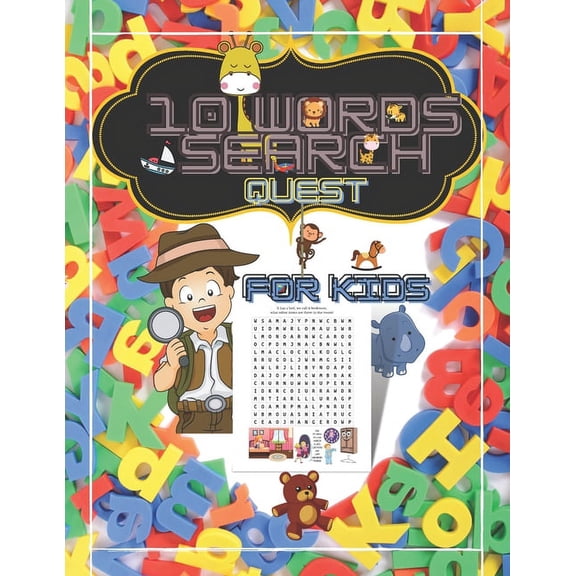 10 Words Search Quest for Kids: Puzzle Book for Boys and Girls Ages 6 to 12 Years Old to Sharpen the Mind, Learn Vocabulary and Improve Memory, Logic and Reading Skills (Paperback)(Large Print)