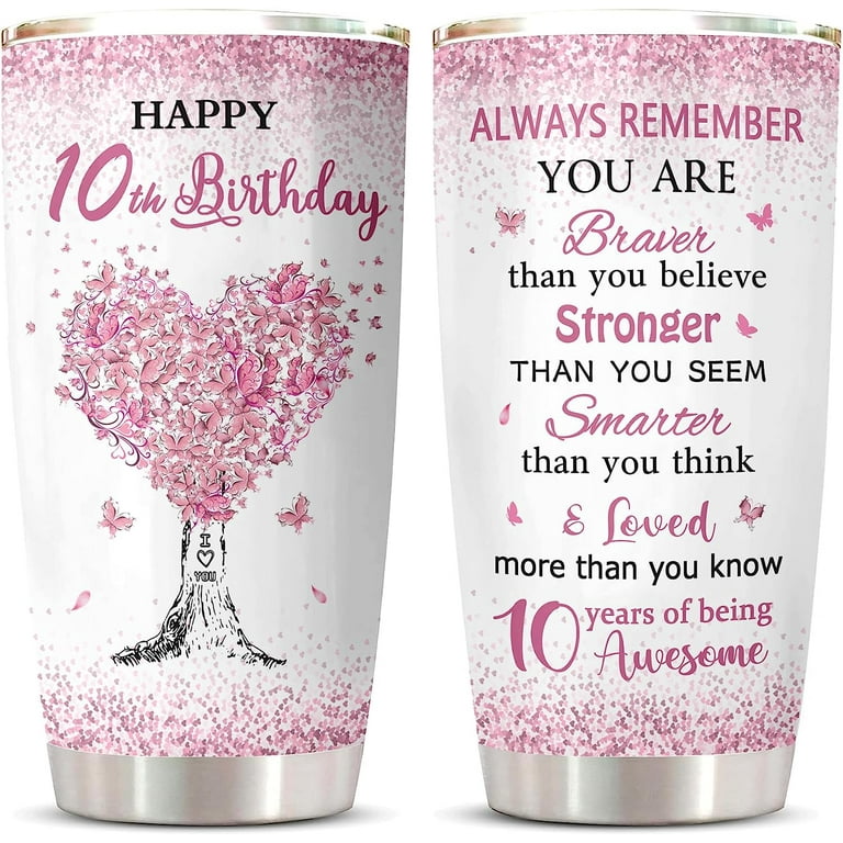 10 Year Old Girl Birthday Gifts Tumbler 1PC, Birthday Gifts for 10