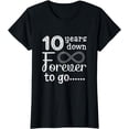 thumbnail image 1 of 10 Years Down Forever to Go Cute 10th Wedding Anniversary T-Shirt, 1 of 2