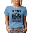 thumbnail image 1 of 10 Years of Being Awesome, Anniversary Celebration, Baby Blue T-Shirt, 3XL, 1 of 5