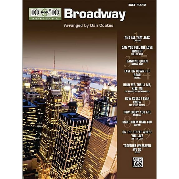 10 for 10 Sheet Music: 10 for 10 Sheet Music Broadway: Easy Piano Solos (Paperback)