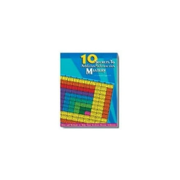 Pre-Owned 10 secrets to achieving add/subtract fact mastery and more (Unknown) 0943343704 9780943343709