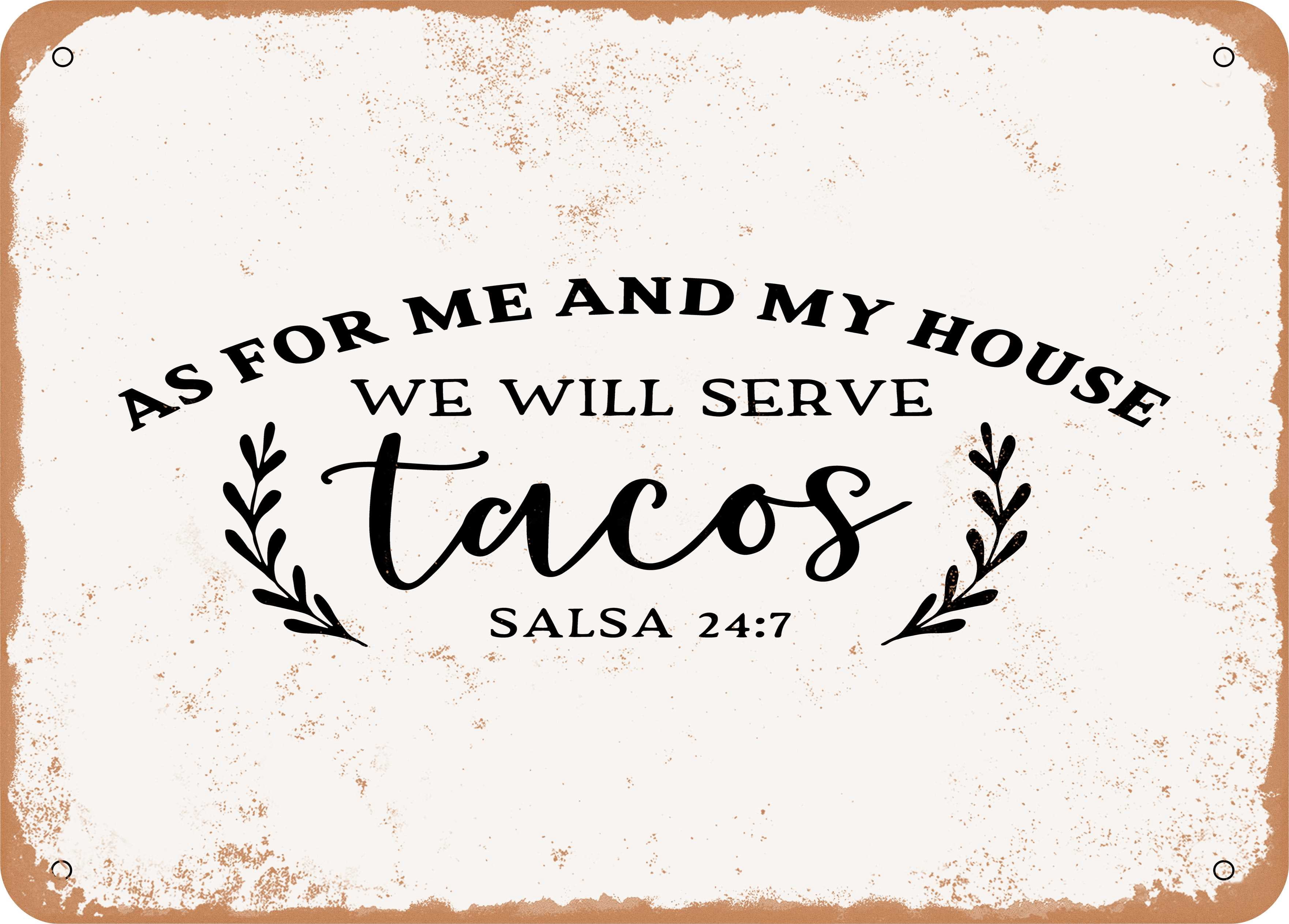 As For Me And My House We Will Eat Tacos Sign main image 0
