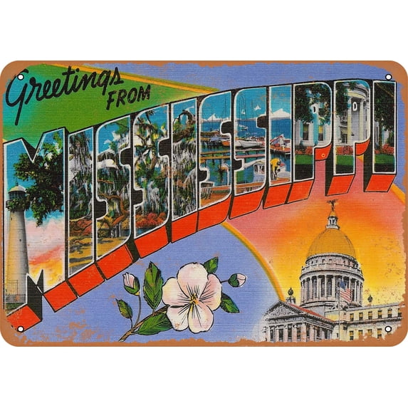 10 x 14 METAL SIGN - Greetings from Mississippi - Vintage Rusty Look