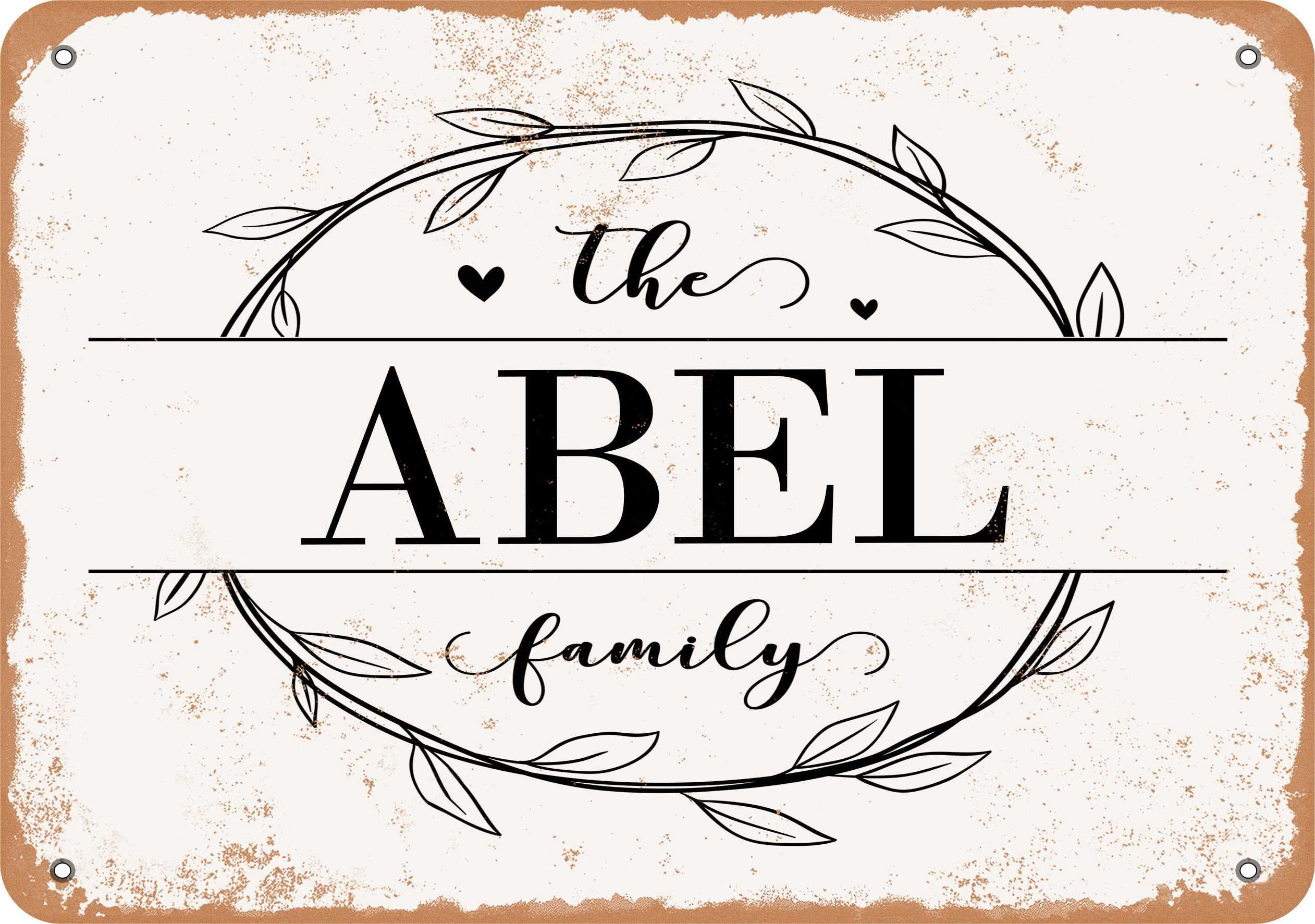 10 x 14 Metal Sign - The Abel Family (Style 1) - Vintage Rusty Look ...