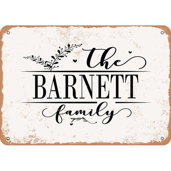 10 x 14 Metal Sign - The Barnett Family (Style 2) - Vintage Rusty Look