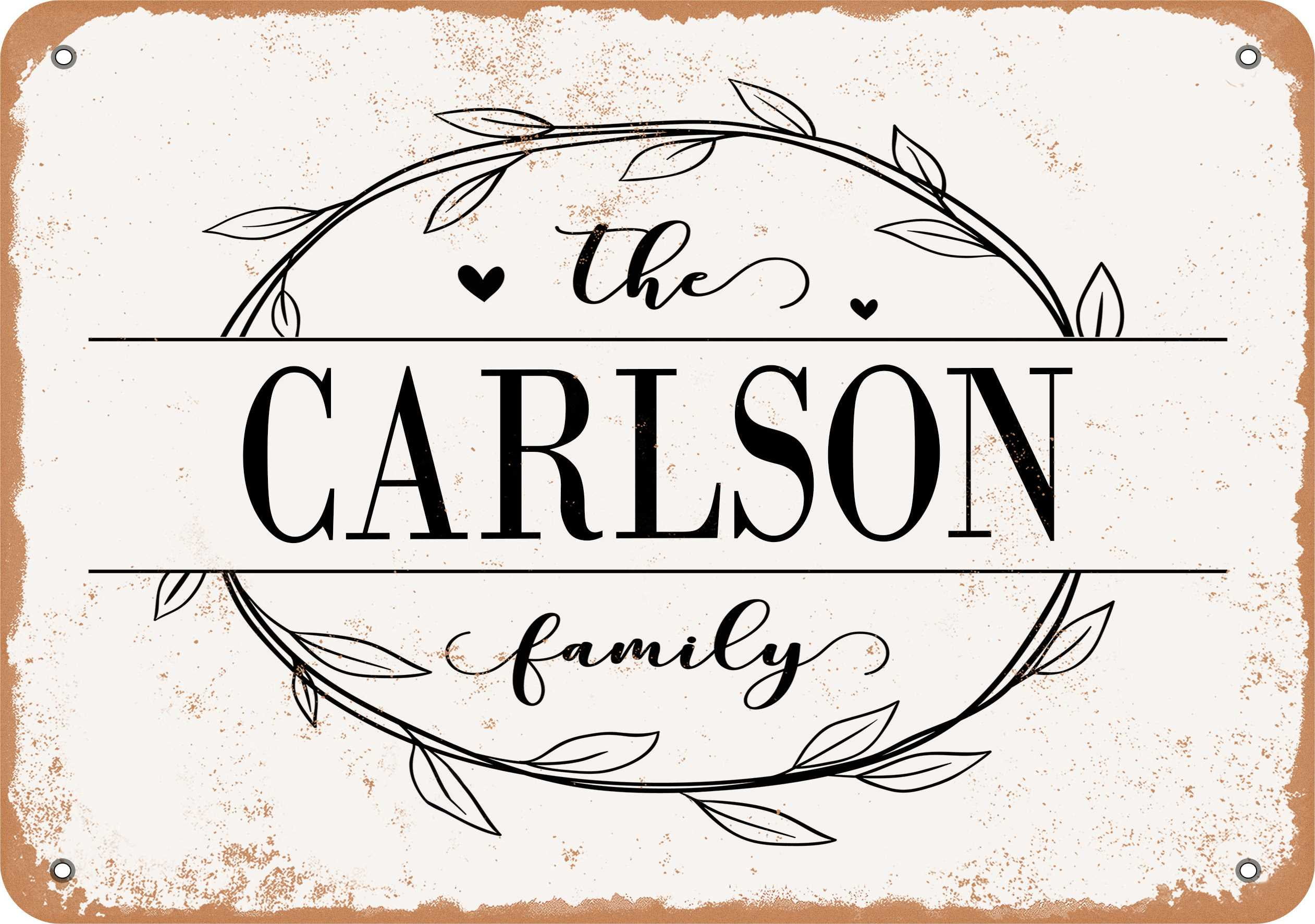 10 x 14 Metal Sign - The Carlson Family (Style 1) - Vintage Rusty Look ...