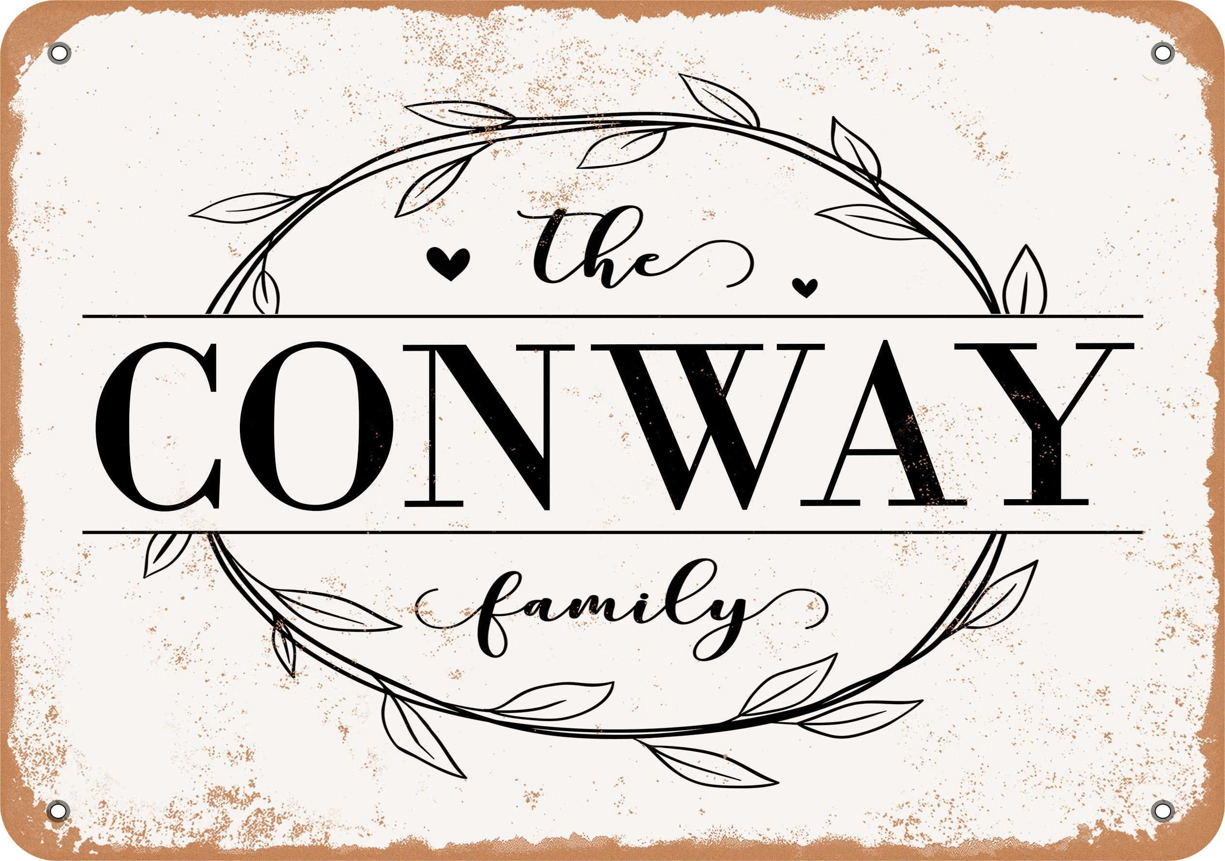 10 x 14 Metal Sign - The Conway Family (Style 1) - Vintage Rusty Look ...