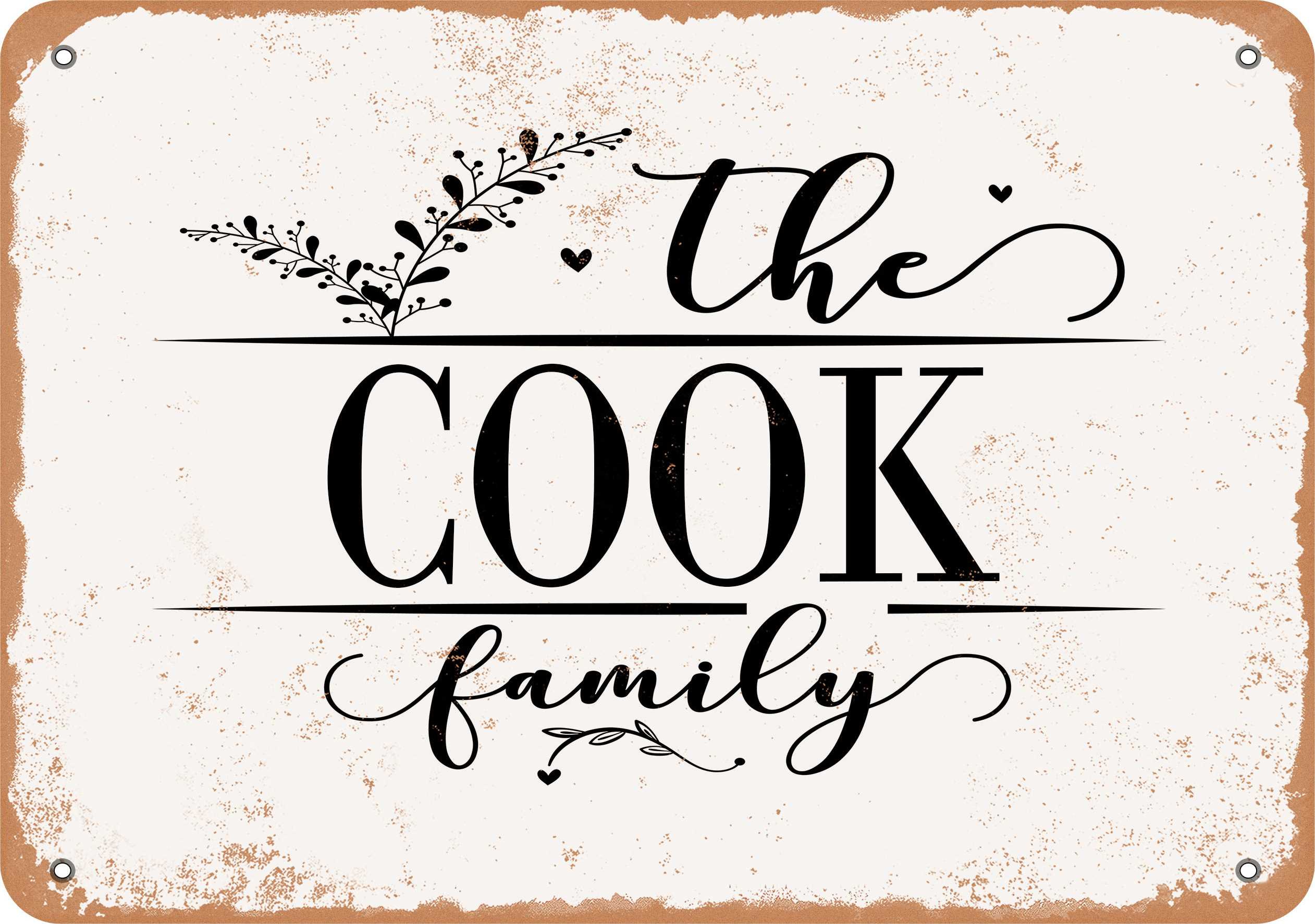 10 x 14 Metal Sign - The Cook Family (Style 2) - Vintage Rusty Look ...