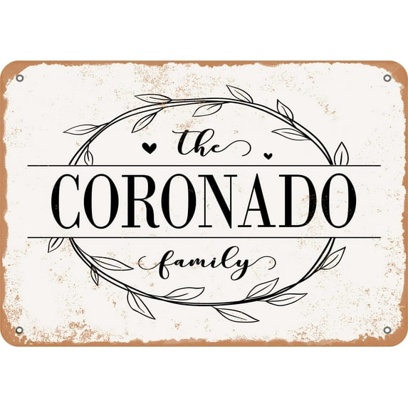 10 x 14 Metal Sign - The Coronado Family (Style 1) - Vintage Rusty Look