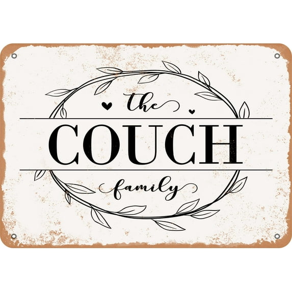 10 x 14 Metal Sign - The Couch Family (Style 1) - Vintage Rusty Look