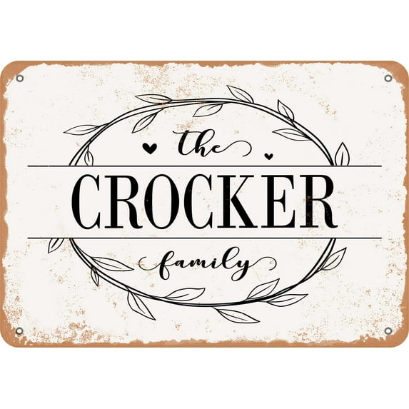 10 x 14 Metal Sign - The Crocker Family (Style 1) - Vintage Rusty Look