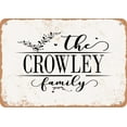 thumbnail image 1 of 10 x 14 Metal Sign - The Crowley Family (Style 2) - Vintage Rusty Look, 1 of 1