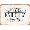 thumbnail image 1 of 10 x 14 Metal Sign - The Enriquez Family (Style 2) - Vintage Rusty Look, 1 of 1