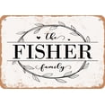 thumbnail image 1 of 10 x 14 Metal Sign - The Fisher Family (Style 1) - Vintage Rusty Look, 1 of 1
