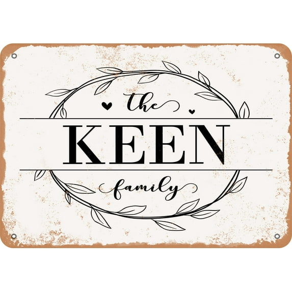 10 x 14 Metal Sign - The Keen Family (Style 1) - Vintage Rusty Look