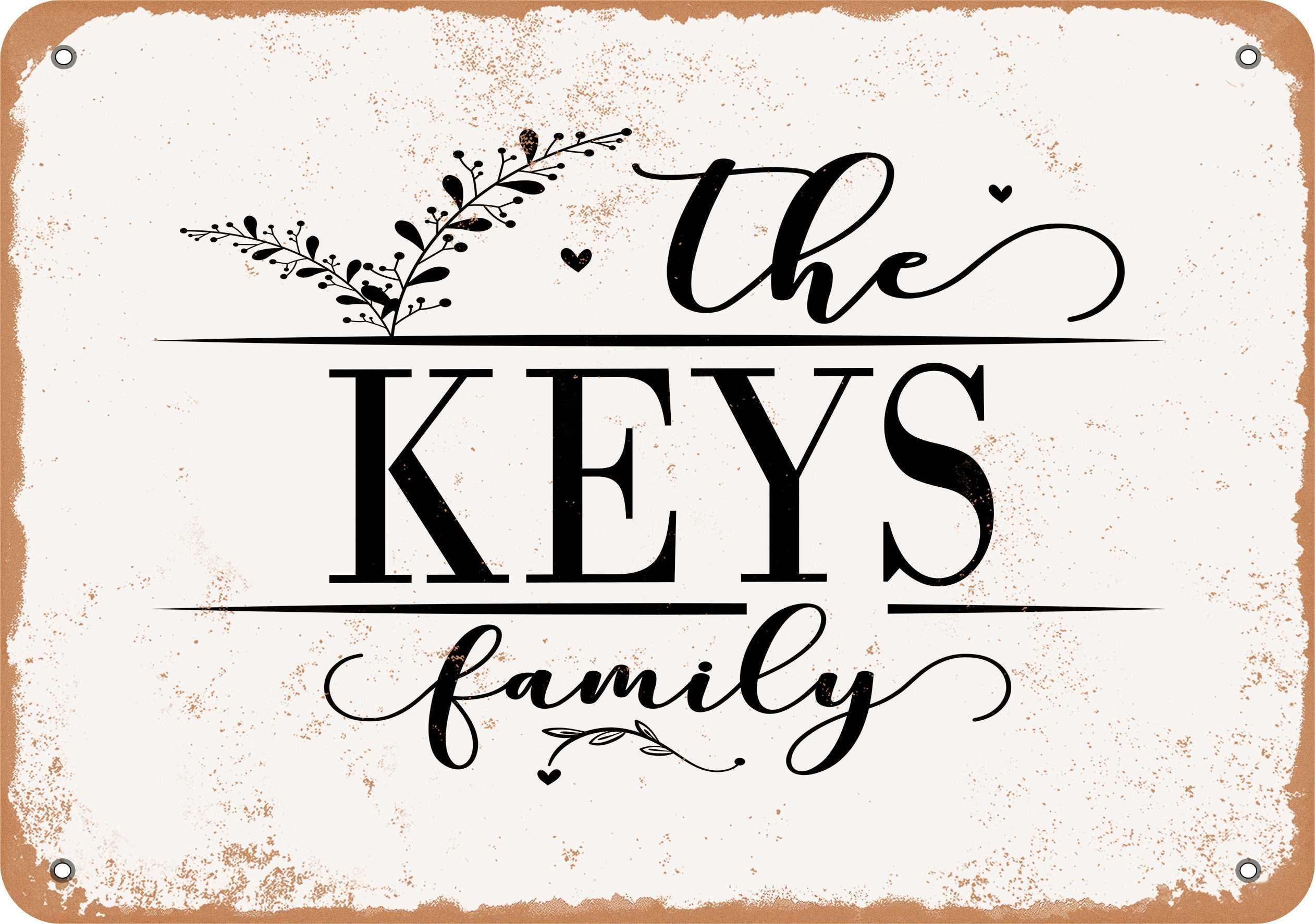 10 x 14 Metal Sign - The Keys Family (Style 2) - Vintage Rusty Look ...