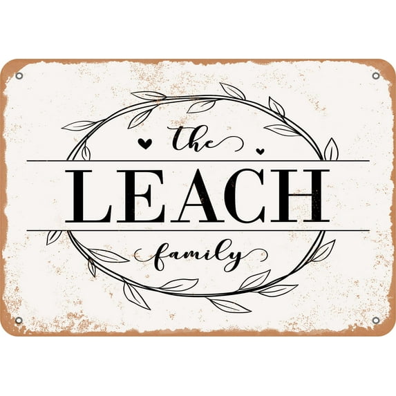 10 x 14 Metal Sign - The Leach Family (Style 1) - Vintage Rusty Look