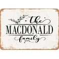 thumbnail image 1 of 10 x 14 Metal Sign - The Macdonald Family (Style 2) - Vintage Rusty Look, 1 of 1