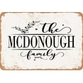 thumbnail image 1 of 10 x 14 Metal Sign - The McDonough Family (Style 2) - Vintage Rusty Look, 1 of 1