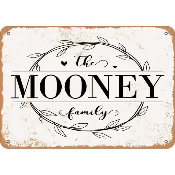 10 x 14 Metal Sign - The Mooney Family (Style 1) - Vintage Rusty Look