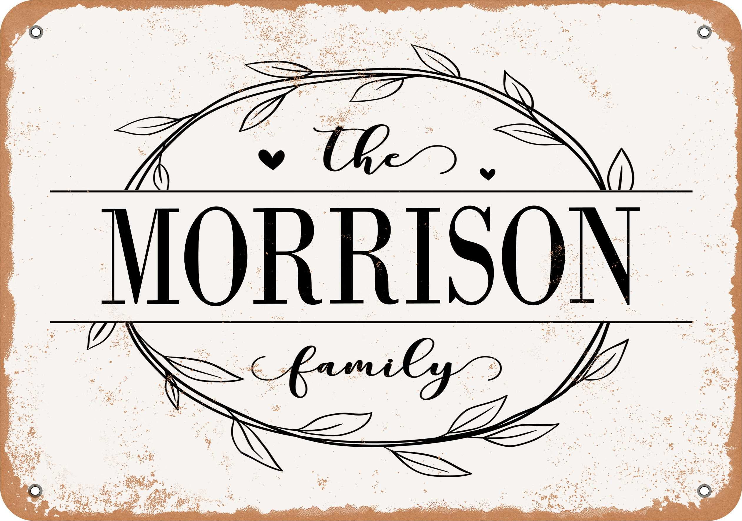 10 x 14 Metal Sign - The Morrison Family (Style 1) - Vintage Rusty Look ...