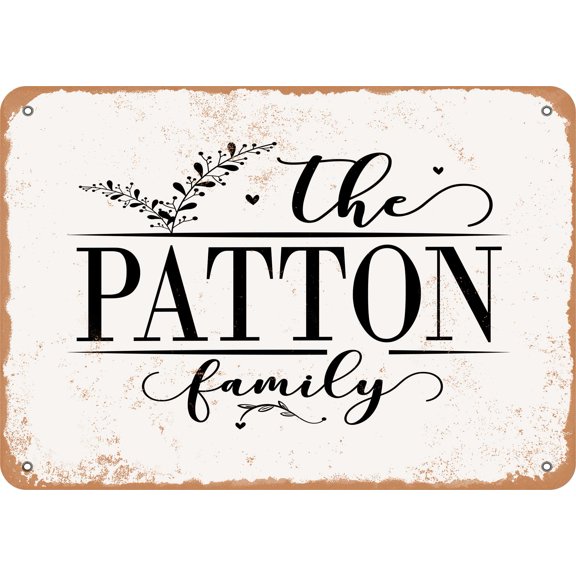 10 x 14 Metal Sign - The Patton Family (Style 2) - Vintage Rusty Look