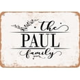 thumbnail image 1 of 10 x 14 Metal Sign - The Paul Family (Style 2) - Vintage Rusty Look, 1 of 1