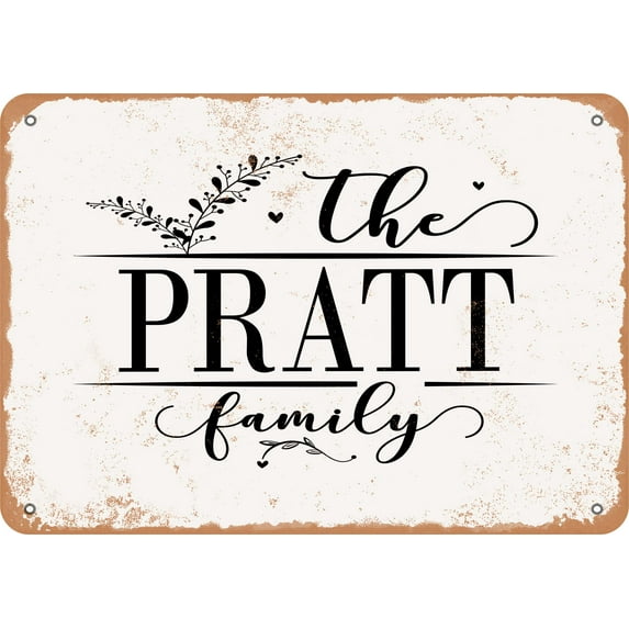 10 x 14 Metal Sign - The Pratt Family (Style 2) - Vintage Rusty Look